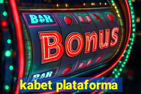 kabet plataforma