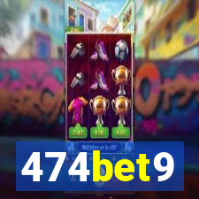 474bet9