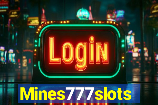 Mines777slots