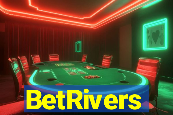 BetRivers