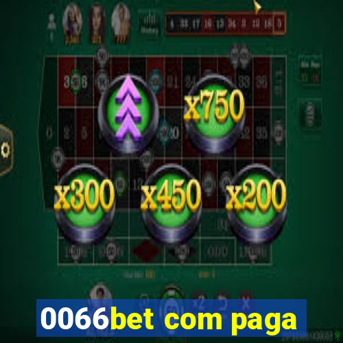 0066bet com paga