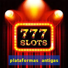 plataformas antigas slots 2023