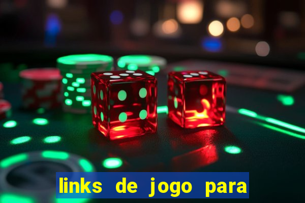 links de jogo para ganhar dinheiro