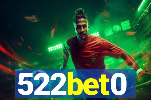 522bet0