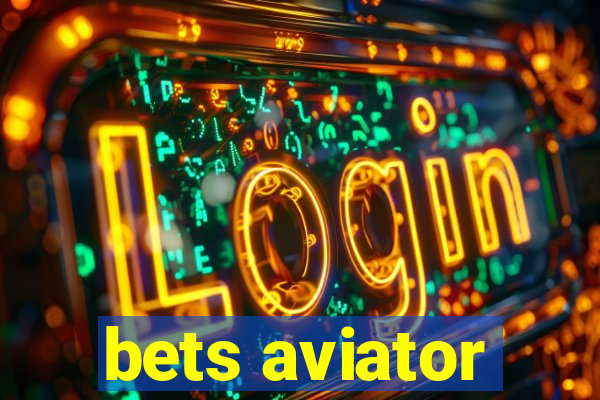 bets aviator