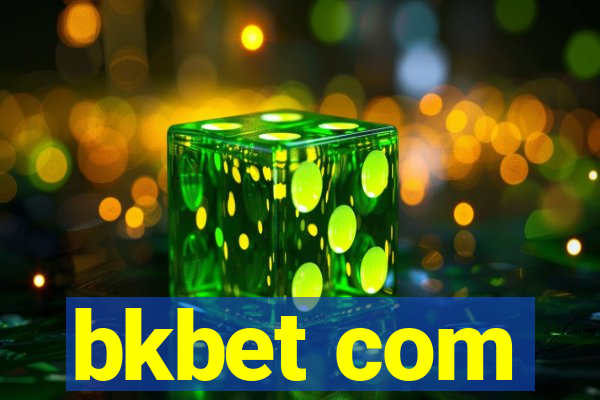 bkbet com
