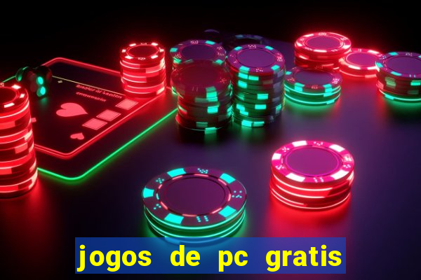 jogos de pc gratis para download