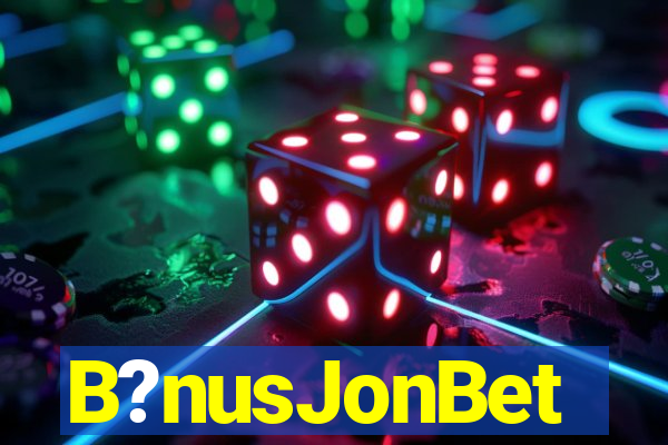 B?nusJonBet