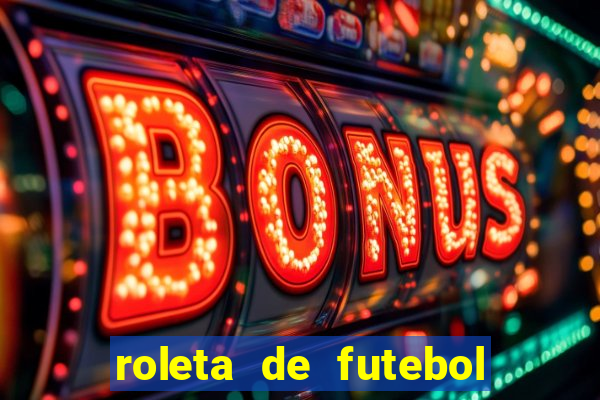 roleta de futebol carreira roleta