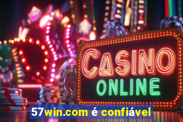 57win.com é confiável