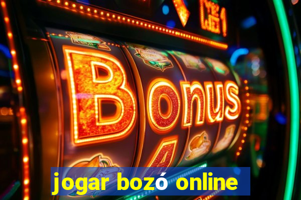 jogar bozó online