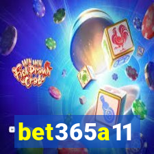 bet365a11