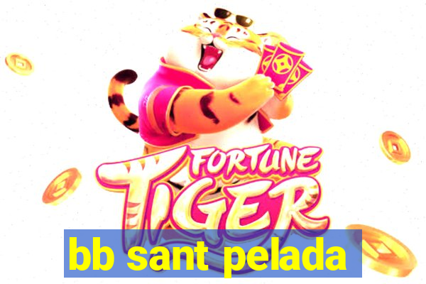 bb sant pelada