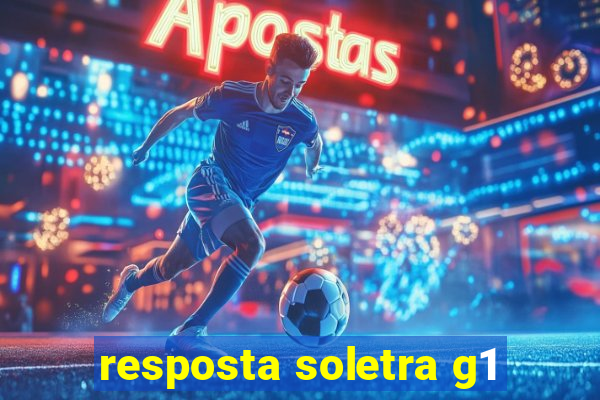 resposta soletra g1