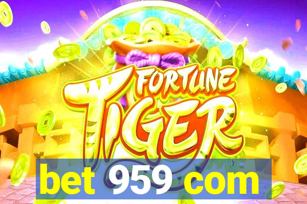 bet 959 com