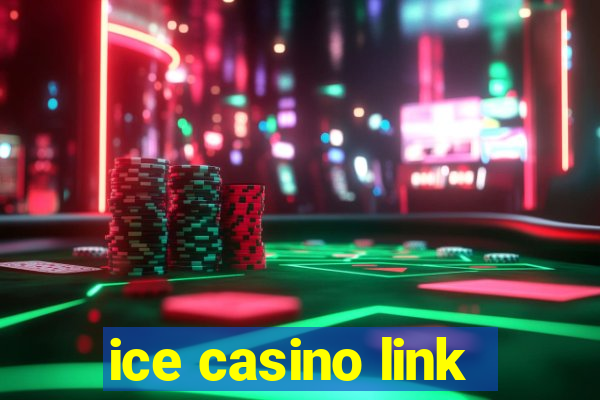 ice casino link