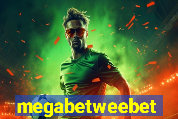 megabetweebet