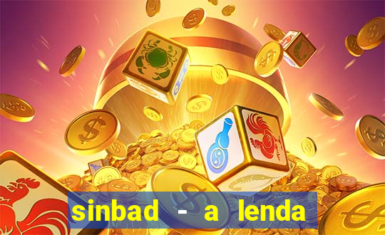 sinbad - a lenda dos sete mares online dublado