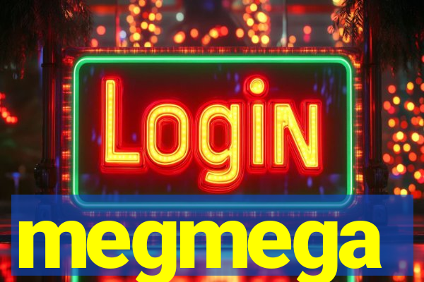 megmega