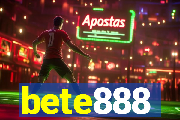 bete888