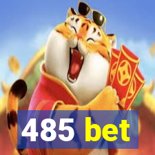 485 bet
