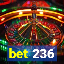bet 236