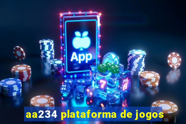aa234 plataforma de jogos
