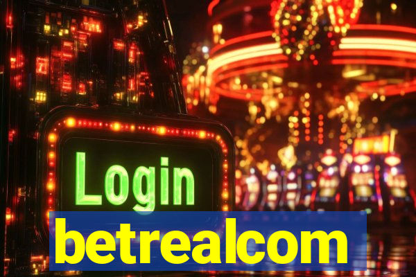 betrealcom