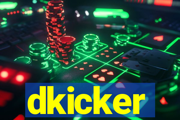 dkicker