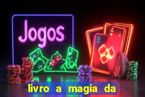 livro a magia da sobrevivência pdf
