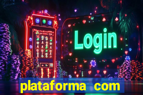 plataforma com deposito minimo de 5 reais