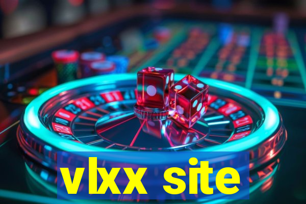 vlxx site