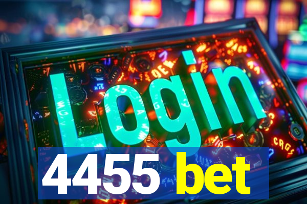 4455 bet