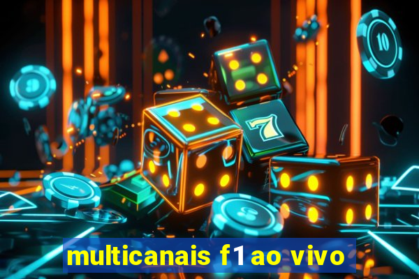 multicanais f1 ao vivo