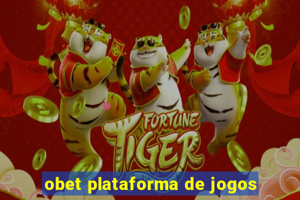 obet plataforma de jogos