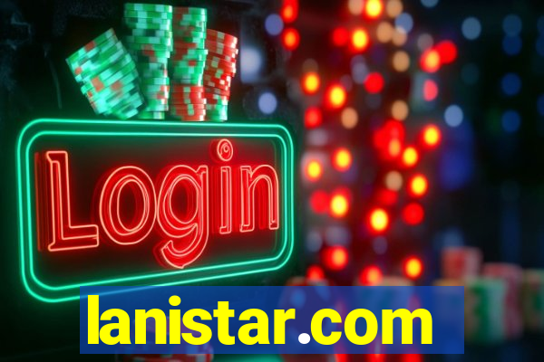 lanistar.com