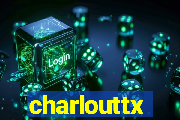 charlouttx