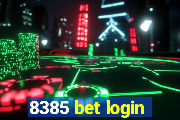 8385 bet login