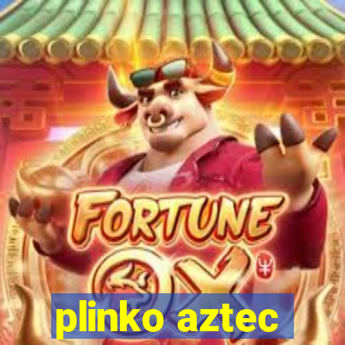 plinko aztec