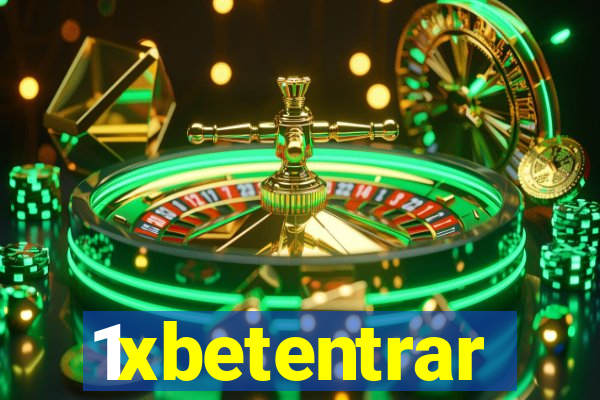 1xbetentrar