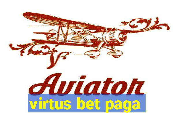 virtus bet paga