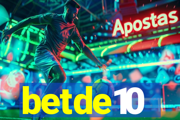 betde10