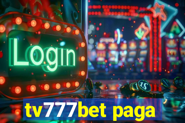 tv777bet paga