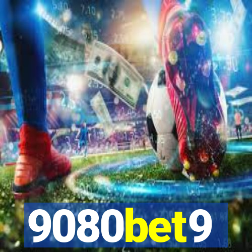 9080bet9