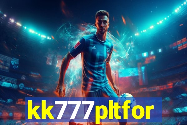 kk777pltfor