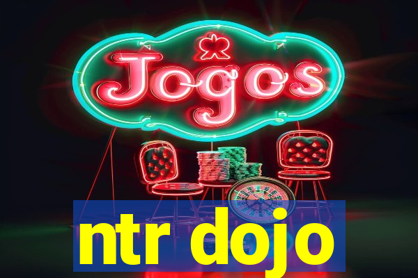 ntr dojo