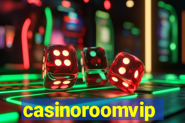 casinoroomvip
