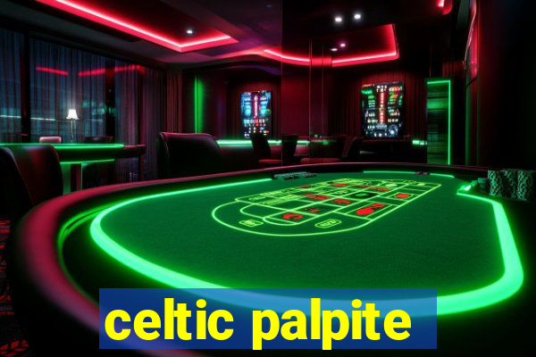 celtic palpite