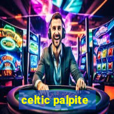 celtic palpite