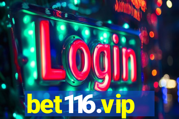 bet116.vip